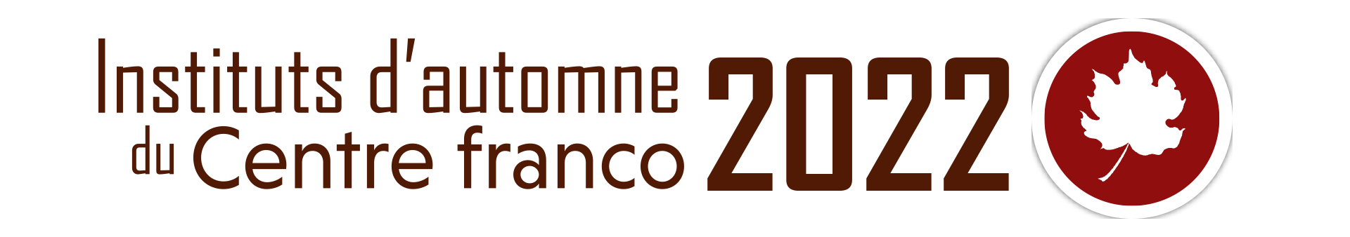 Les Instituts d'automne 2022 du centre franco