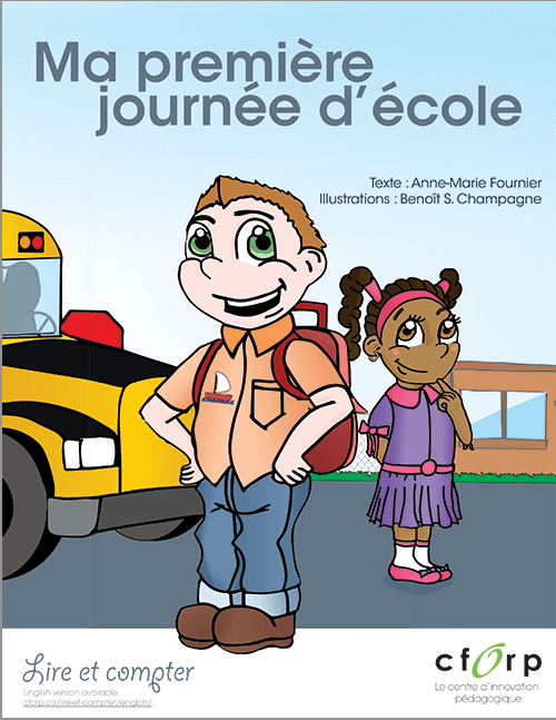 Ma première journée d’école - Lire et compter