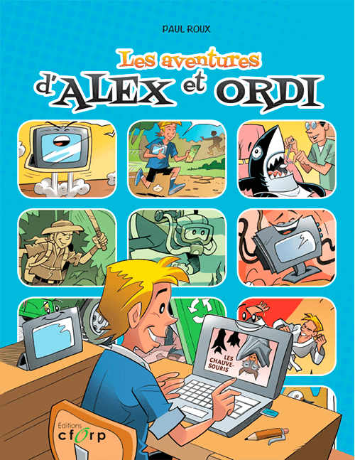 Les aventures d’Alex et Ordi