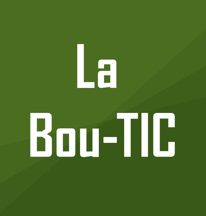 La Bout-TIC