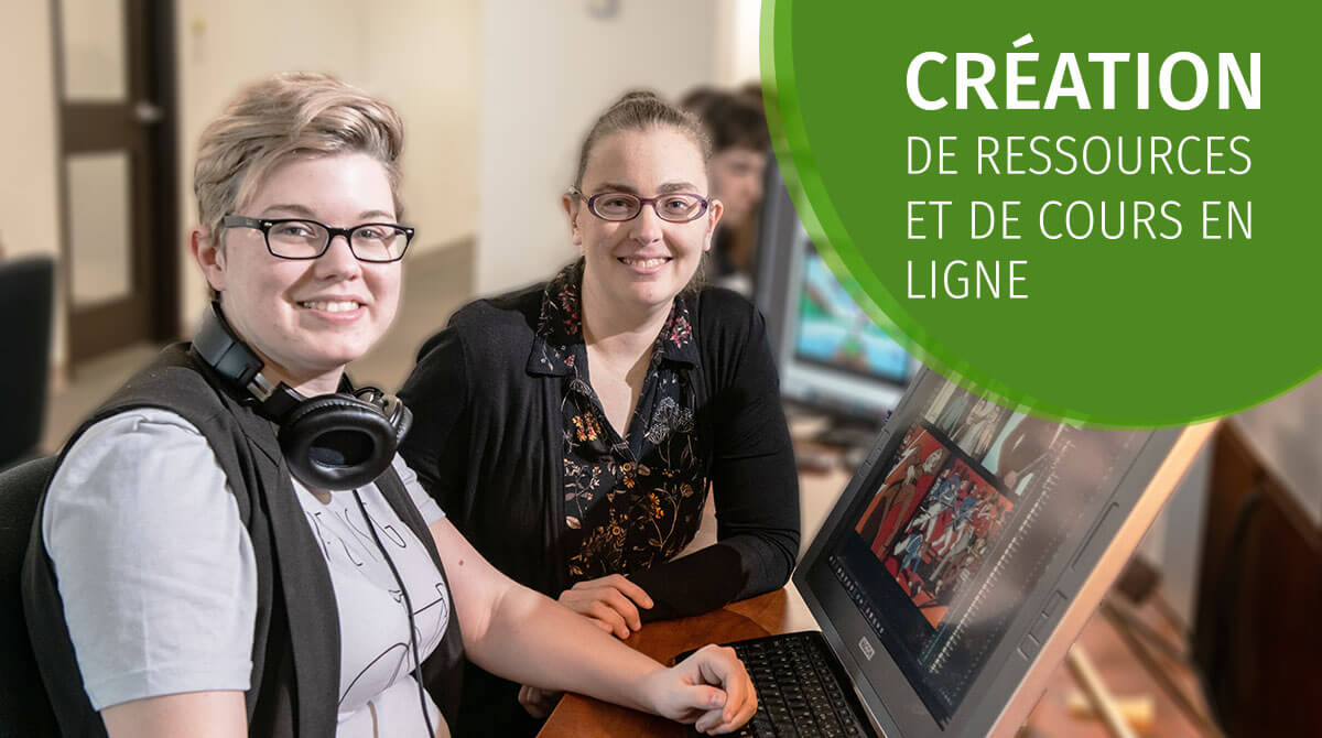 Deux membre de l'équipe de Création de ressources et de cours en ligne du Centre franco.