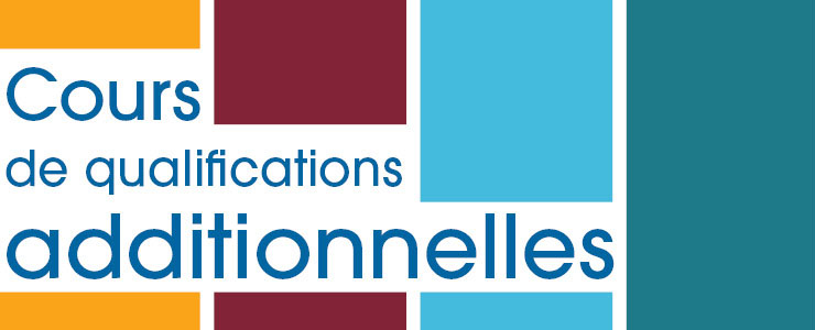 Cours de qualifications additionnelles